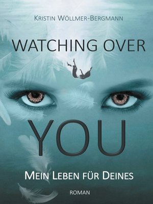cover image of Watching over you